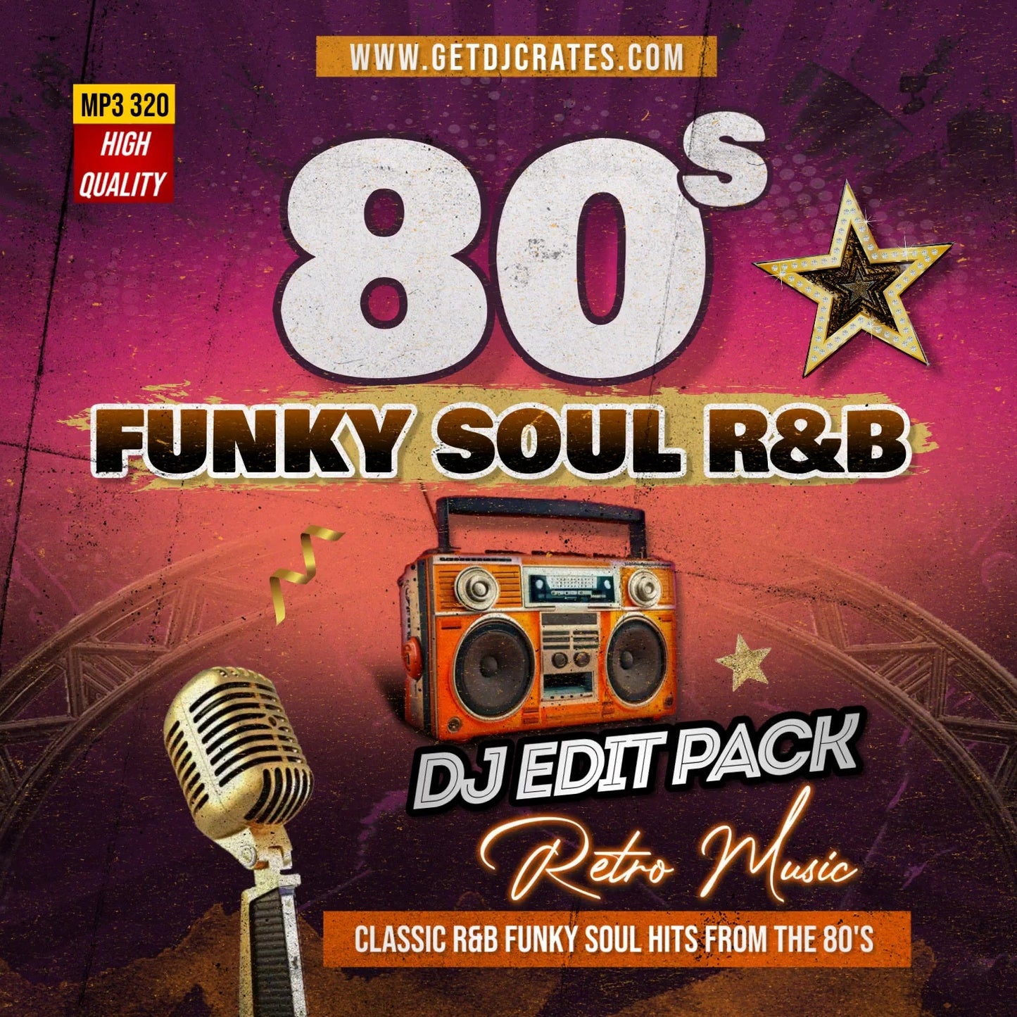 80's FUNKY SOUL & R&B DJ PACK - GETDJCRATES