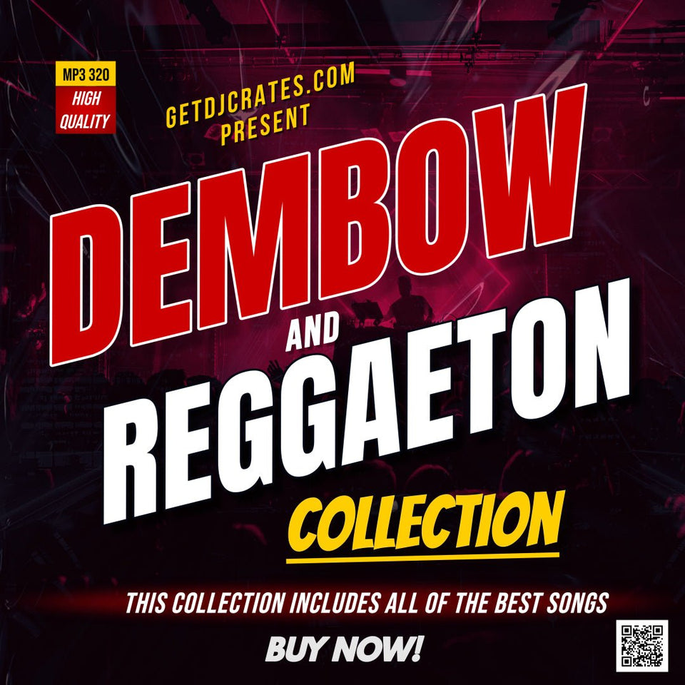 DEMBOW & REGGAETON COLLECTION - GETDJCRATES