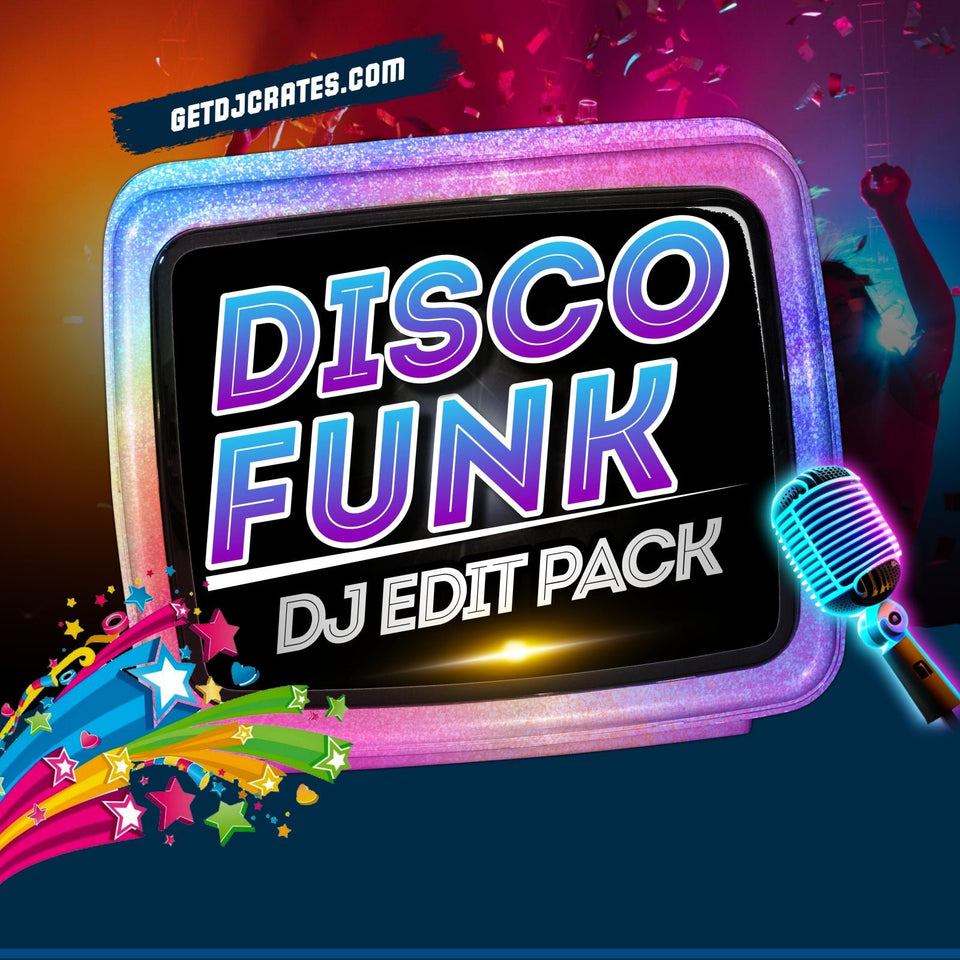 DISCO FUNK DJ EDIT PACK - GETDJCRATES