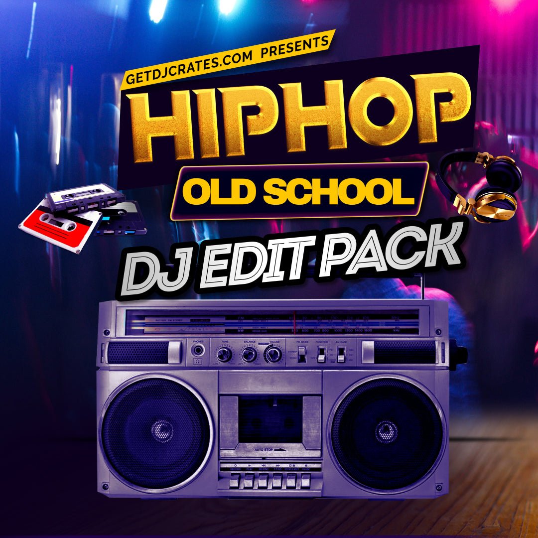 HIP HOP OLD SCHOOL DJ PACK – GETDJCRATES